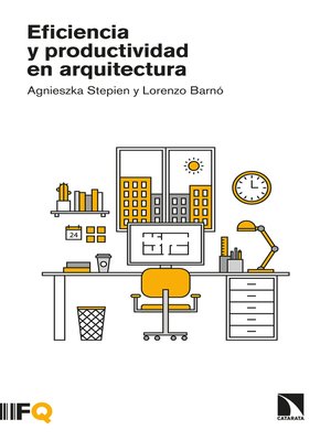 cover image of Eficiencia y productividad en arquitectura